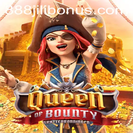 Unveiling the Excitement of Queen of Bounty: A Dive into the World of 888JILI