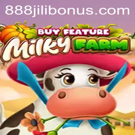 Exploring the Thrilling World of MilkyFarmBuyFeature with a Twist of 888JILI